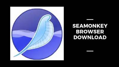 Seamonkey Browser Download