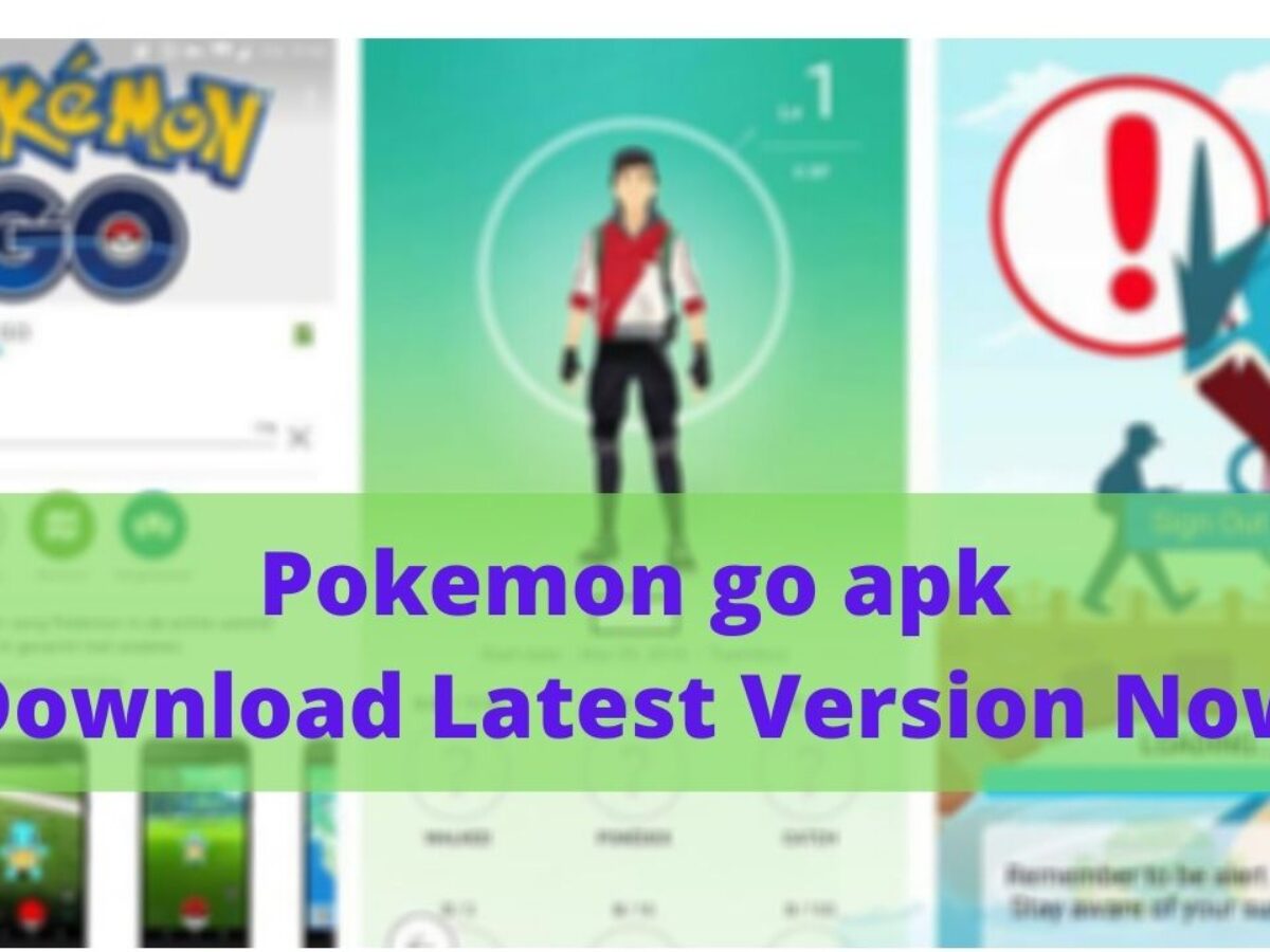Pokemon Go Apk Best V0.193.2 For Android
