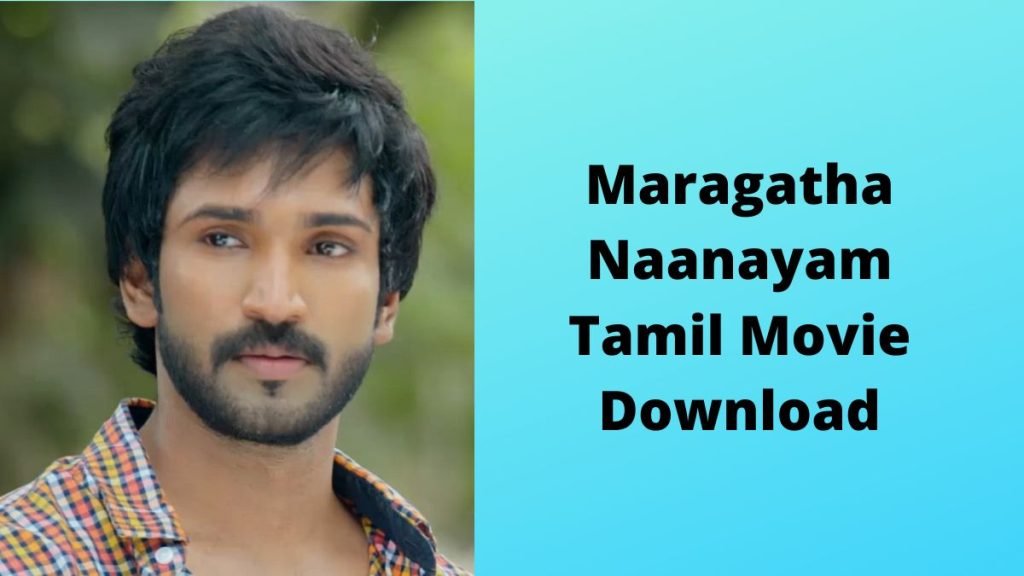 Maragatha Naanayam Tamil Movie Download