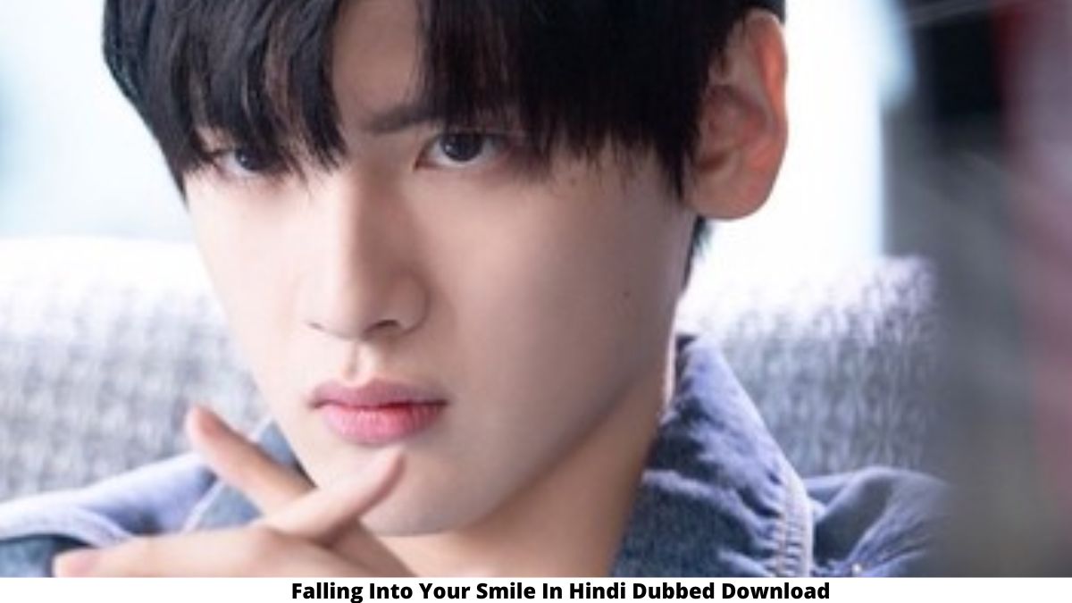 falling into your smile in hindi dubbed movie download 1661498300.webp