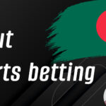 Sports betting in Bangladesh – Reliable Platforms