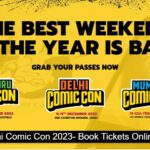 Comic Con Mumbai 2023 Online Ticket Booking, Price & Entry Pass
