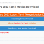 Tamilrockers 2023 Telugu Tamil 720p, 480p, Full Movies Download, Proxy Website
