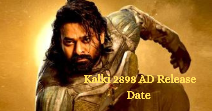 Kalki 2898 AD Release Date Cast Budget When Will Be Release