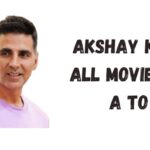 Akshay Kumar All Movies List (1984 to 2023)                
