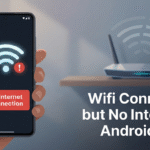 Wifi connected but no i nternet android 2026